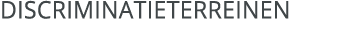 discriminatieterreinen
